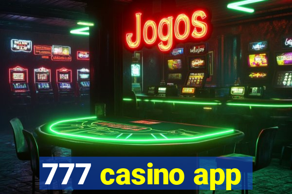 777 casino app